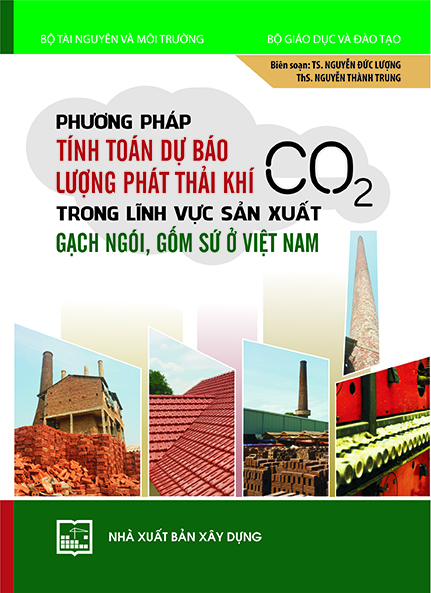 Phương pháp tính toán dự báo lượng phát thải khí CO2 trong lĩnh vực gạch ngói gốm sứ ở Việt Nam