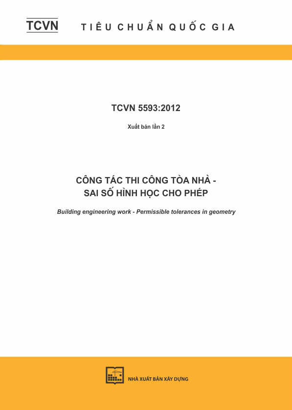 TCVN 5593:2012 Công tác thi công tòa nhà - Sai số hình học cho phép