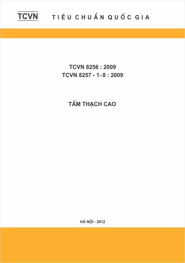 TCVN 8257:2009, TCVN 8256:2009 Tấm thạch cao