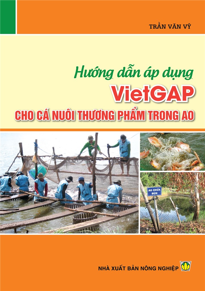 Hướng dẫn áp dụng VietGAP cho cá nuôi thương phẩm trong ao
