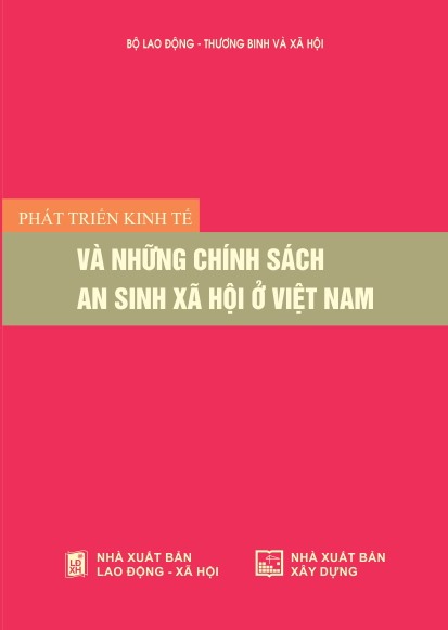 Phát triển kinh tế và những chính sách an sinh xã hội ở Việt Nam