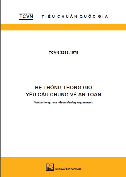 TCVN 3288:1979 Hệ thống thông gió - Yêu cầu chung về an toàn