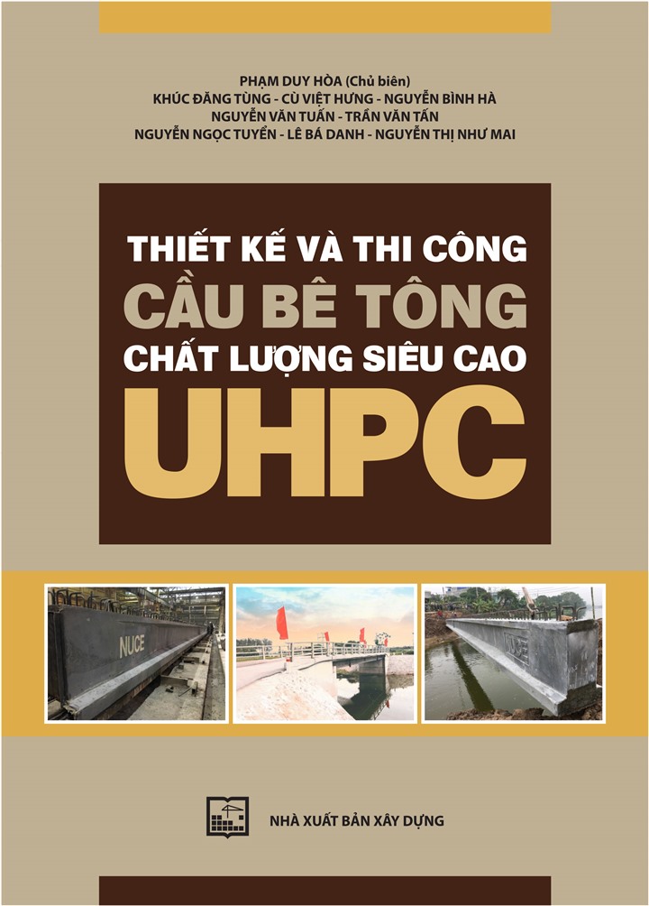 Thiết kế và thi công cầu bê tông chất lượng siêu cao UHPC