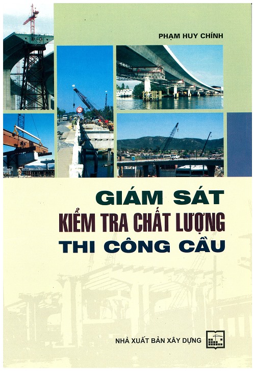 Giám sát kiểm tra chất lượng thi công cầu