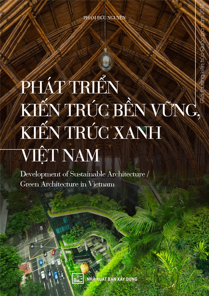 Phát triển kiến trúc bền vững, kiến trúc xanh ở Việt Nam 2012-2017