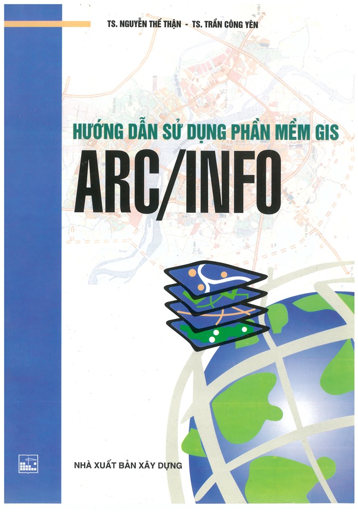 Hướng dẫn sử dụng phần mềm GIS ARC/INFO