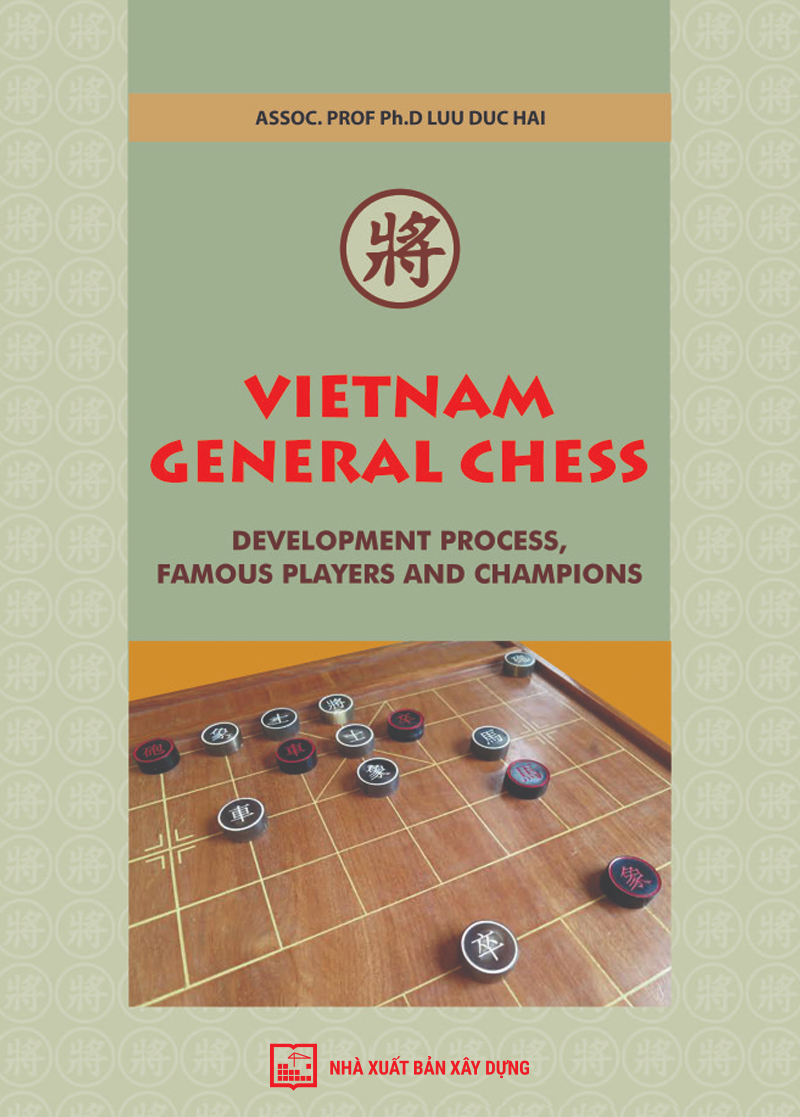 Vietnam general chess Development process, famous players and champions