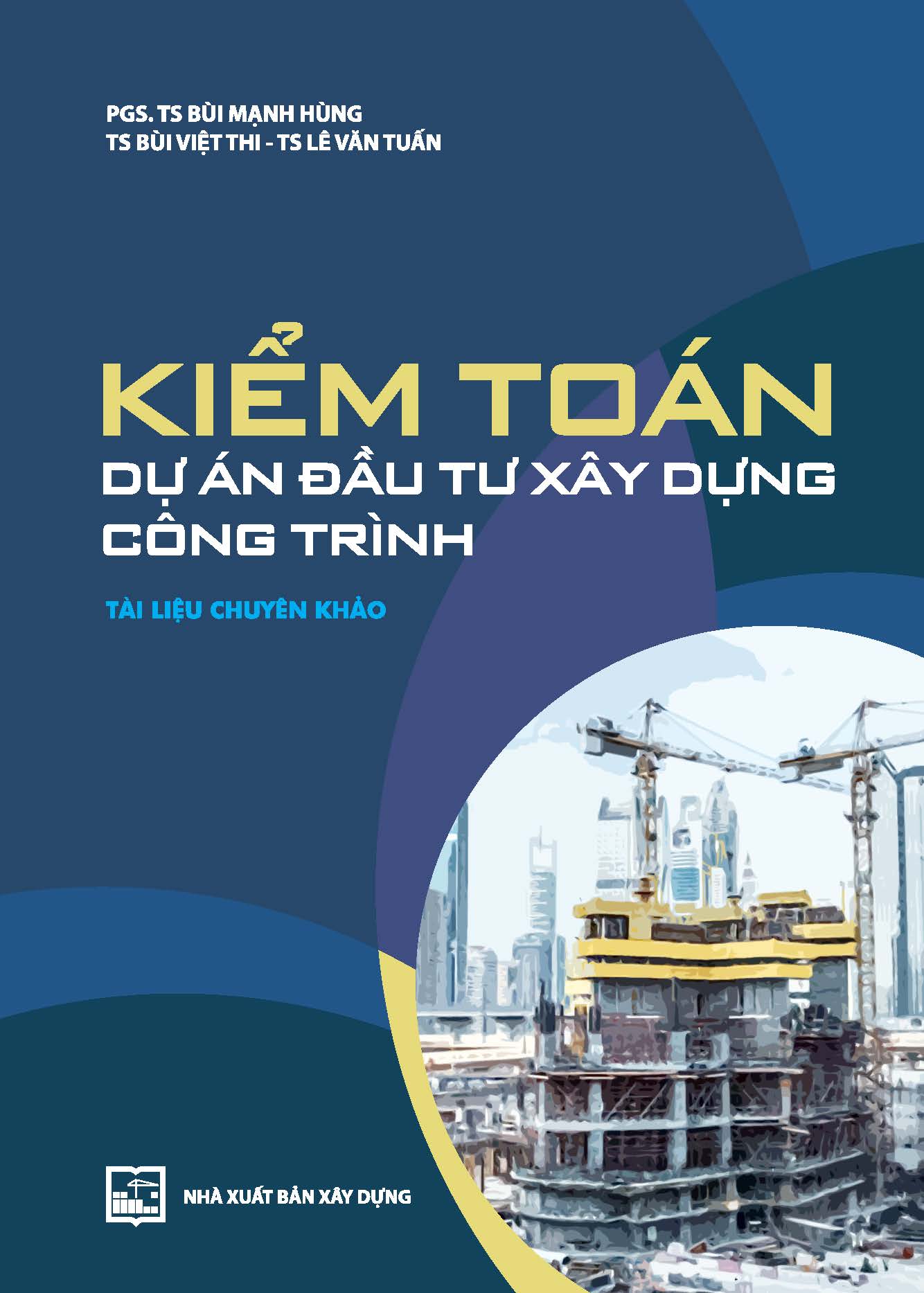 Kiểm toán dự án đầu tư xây dựng công trình 