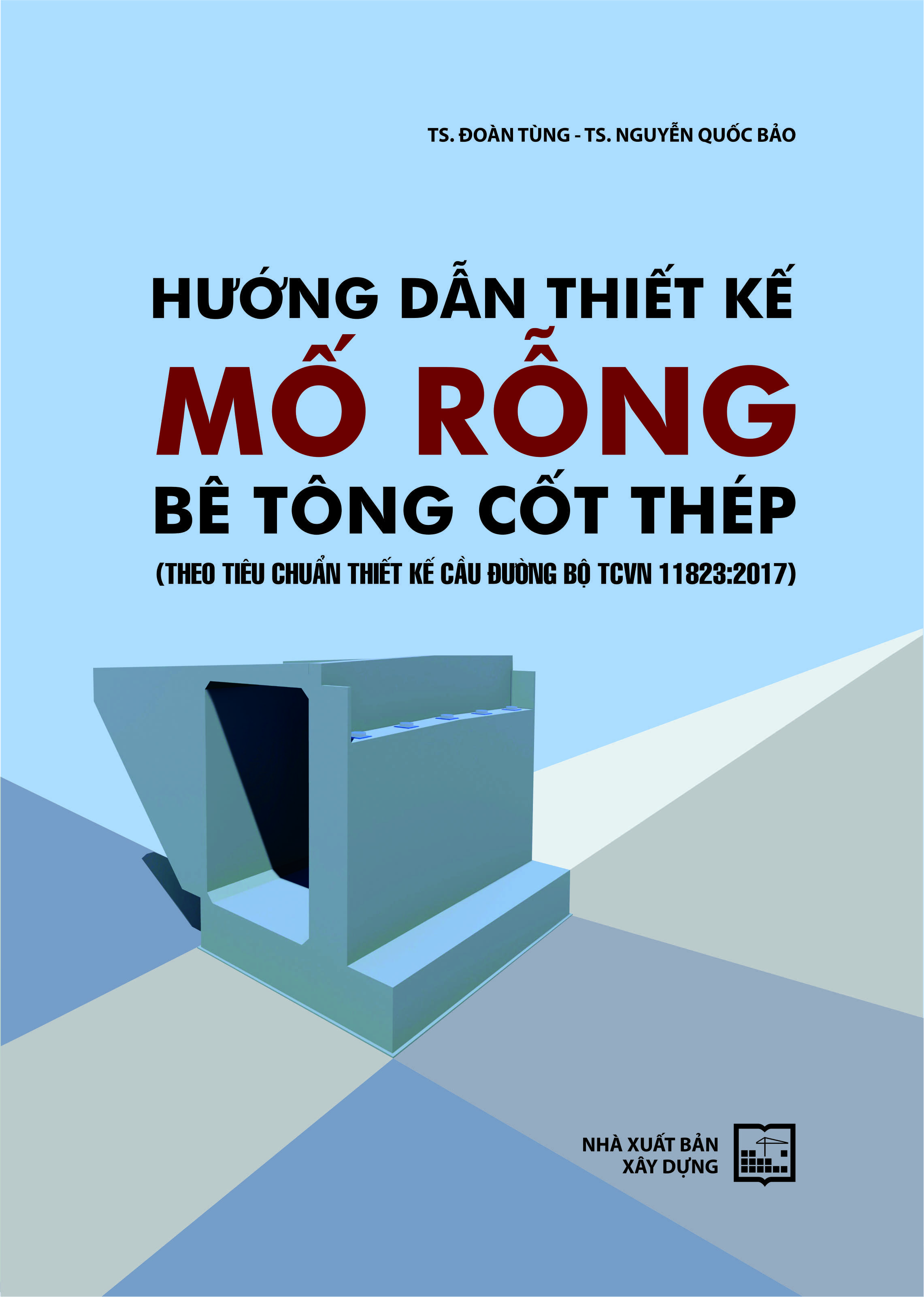 Hướng dẫn thiết kế mố rỗng bê tông cốt thép (Theo tiêu chuẩn thiết kế cầu đường bộ TCVN 11823:2017)