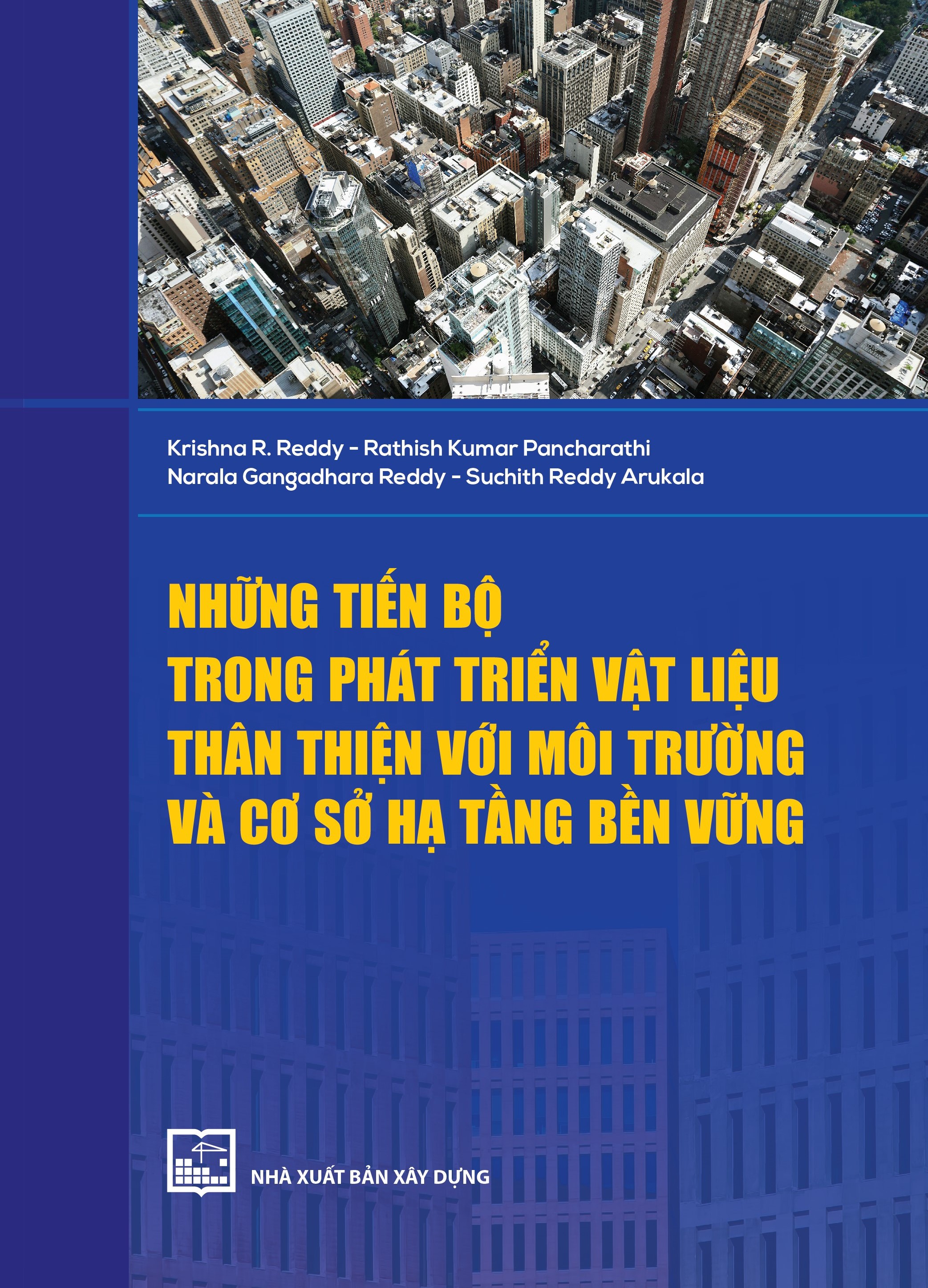 Những tiến bộ trong phát triển vật liệu thân thiện với môi trường và cơ sở hạ tầng bền vững 