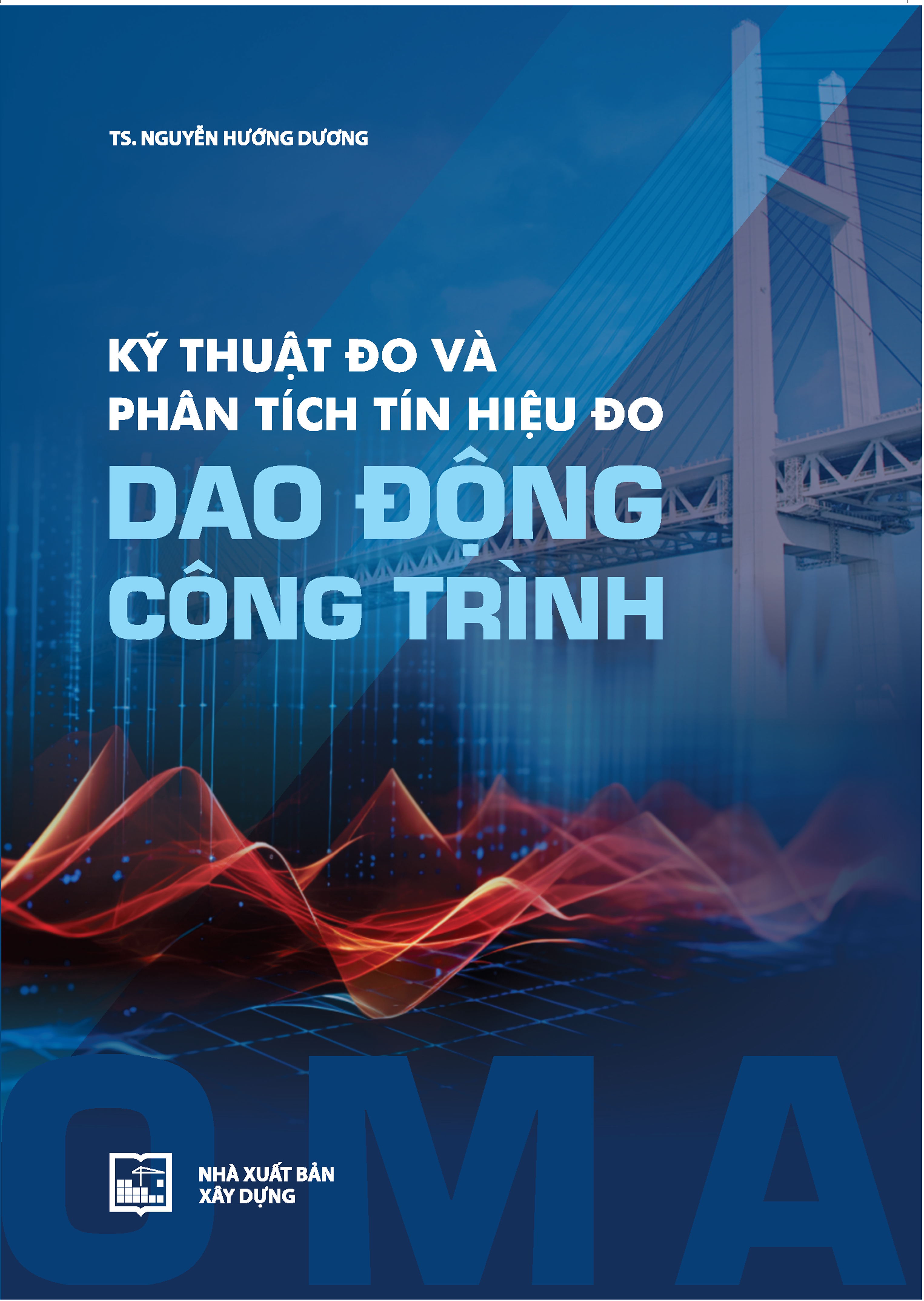 Kỹ thuật đo và phân tích tín hiệu đo dao động công trình