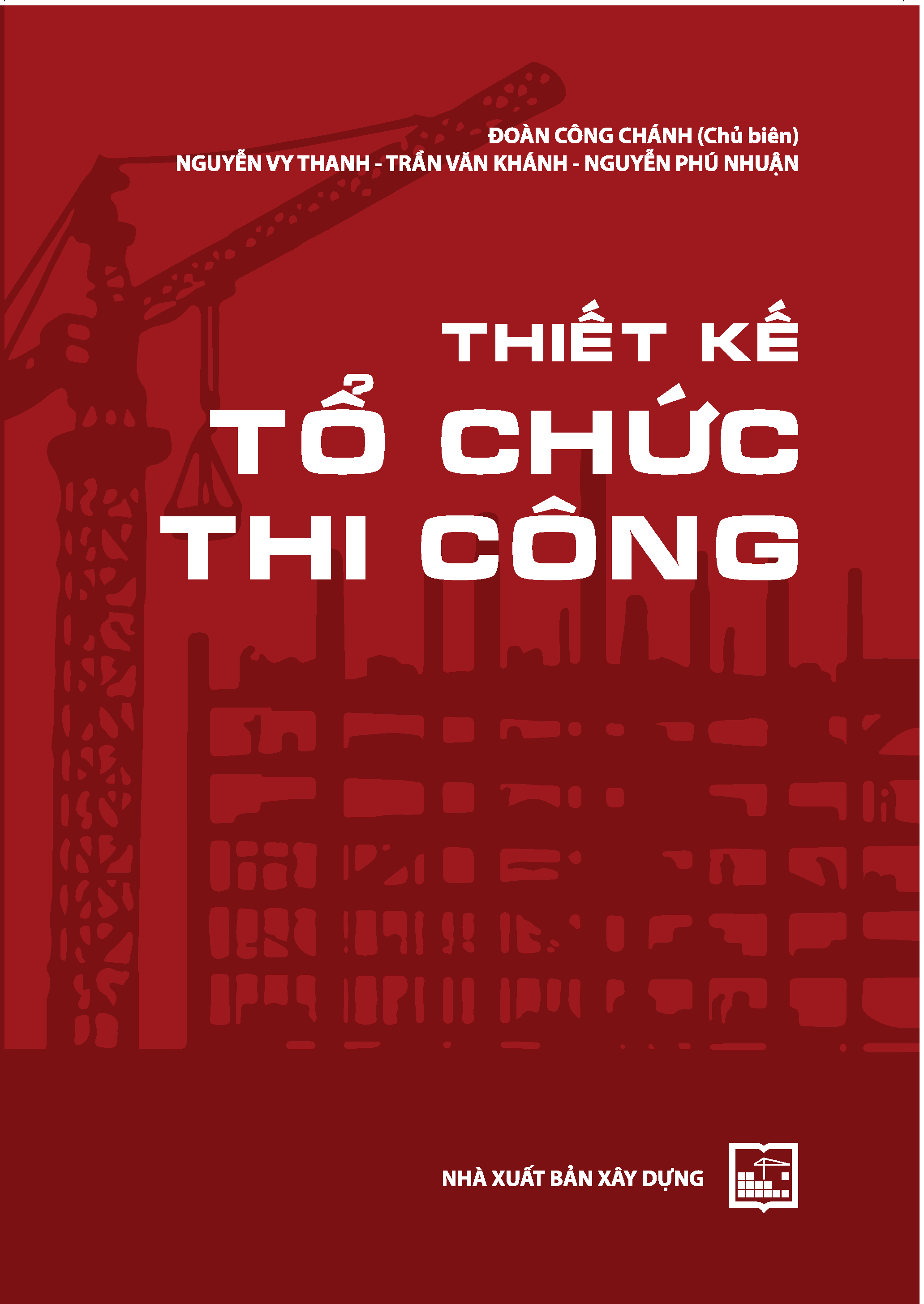 Thiết kế tổ chức thi công 
