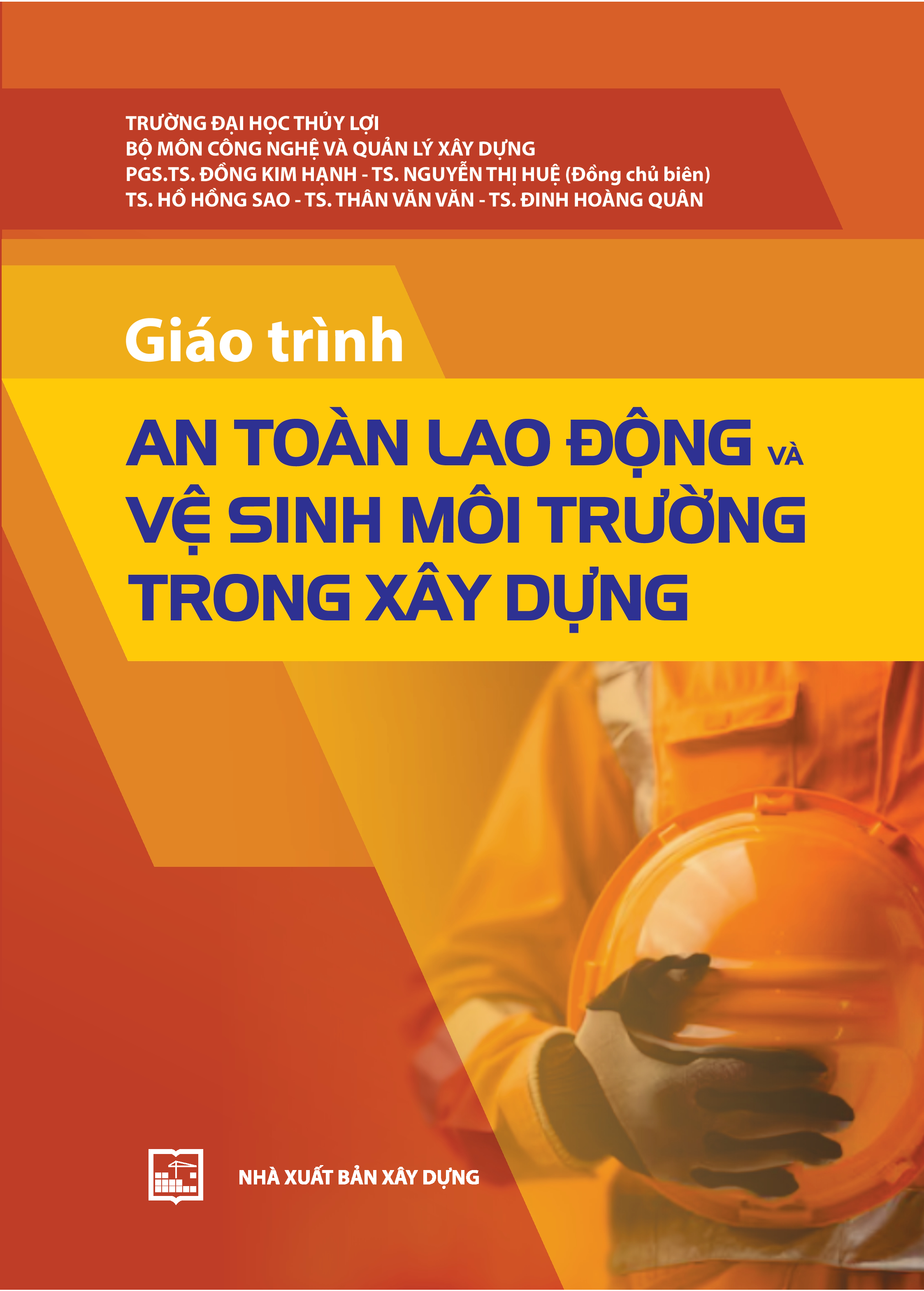 Giáo trình An toàn lao động và vệ sinh môi trường trong xây dựng