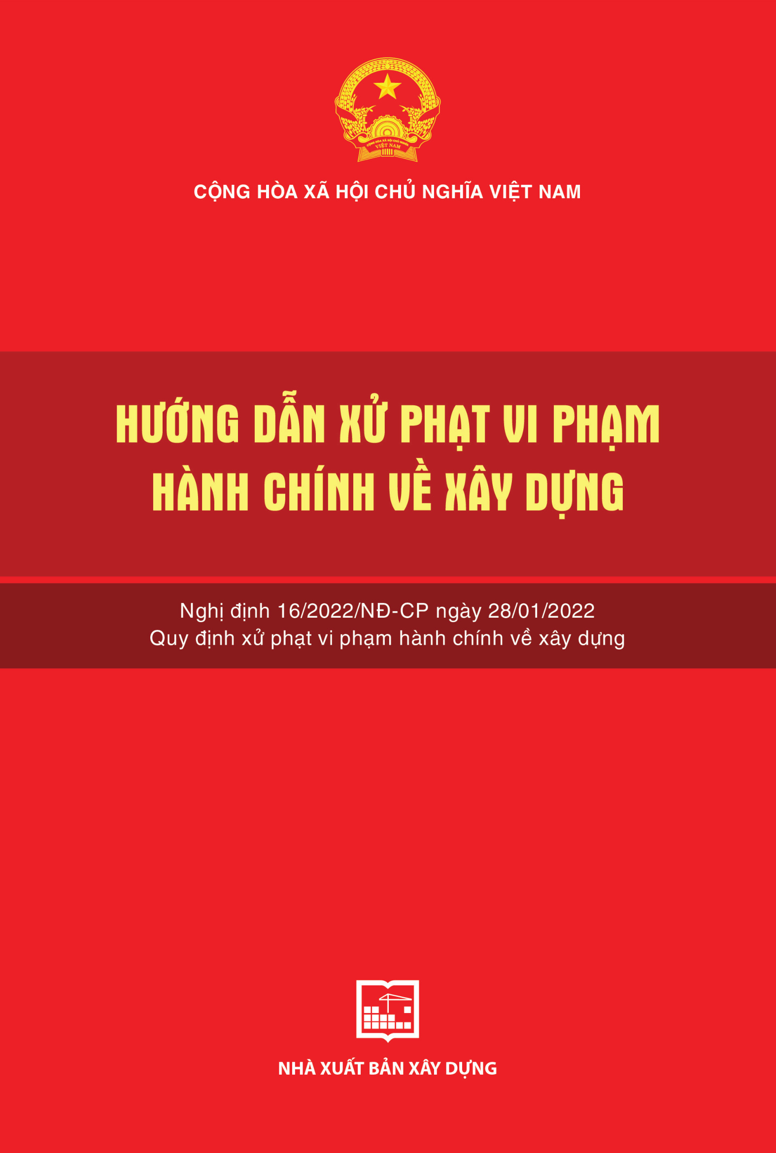 Hướng dẫn xử phạt vi phạm hành chính về xây dựng