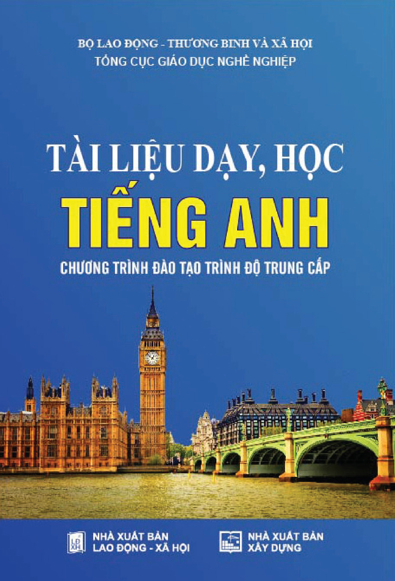 Tài liệu dạy, học tiếng anh chương trình đào tạo trình độ trung cấp