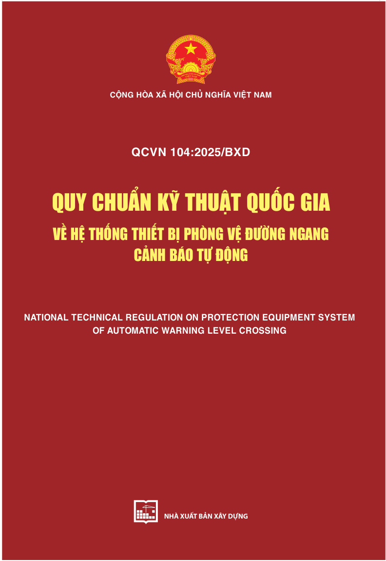 Quy chuẩn kỹ thuật quốc gia về hệ thống thiết bị phòng vệ đường ngang cành bảo tự động