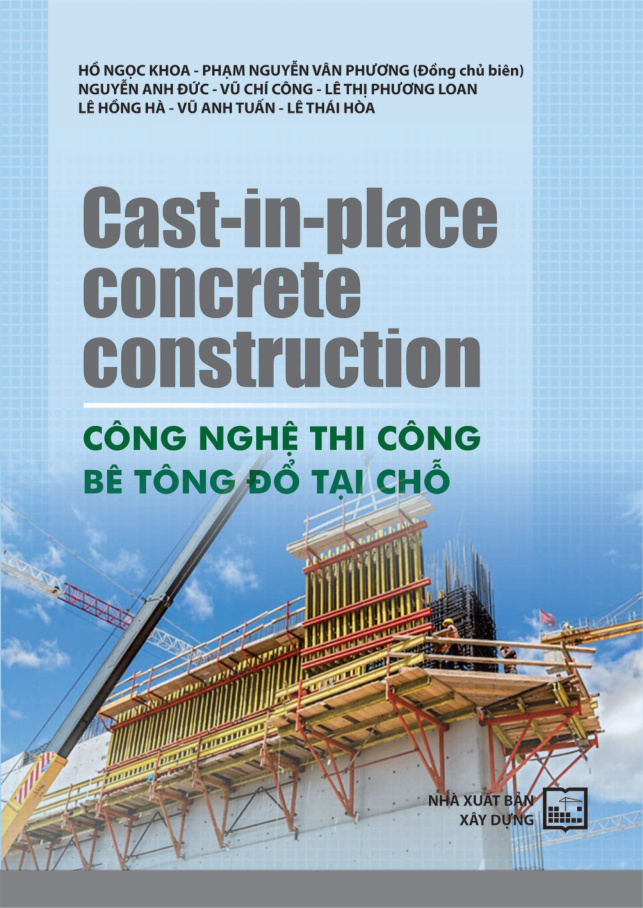 Cast-in-place concrete construction công nghệ thi công bê tông đồ tại chỗ