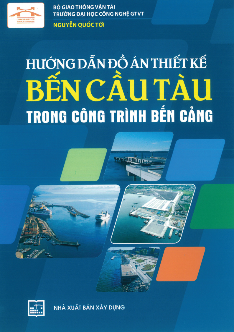 Hướng dẫn đồ án thiết kế bên cầu tàu trong công trình bên cáng