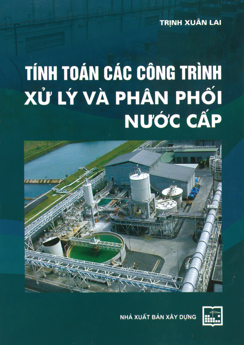 Tính Toán các Công Trình Xử Lý và Phân Phối Nước Cấp