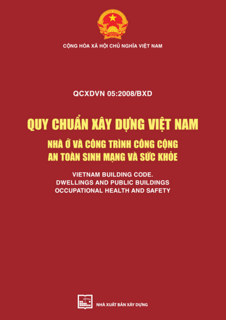 Qcxdvn 052008bxd Quy Chuẩn Xây Dựng Việt Nam Nhà ở và Công Trình Công Cộng An Toàn Sinh Mạng và Sức Khỏe