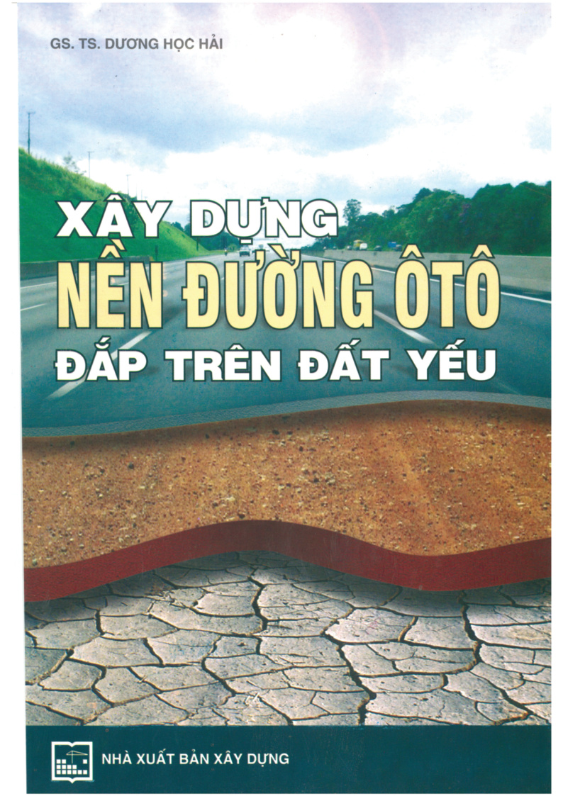 Xây Dựng Nền Đường Ôtô Đắp trên Đất Yếu