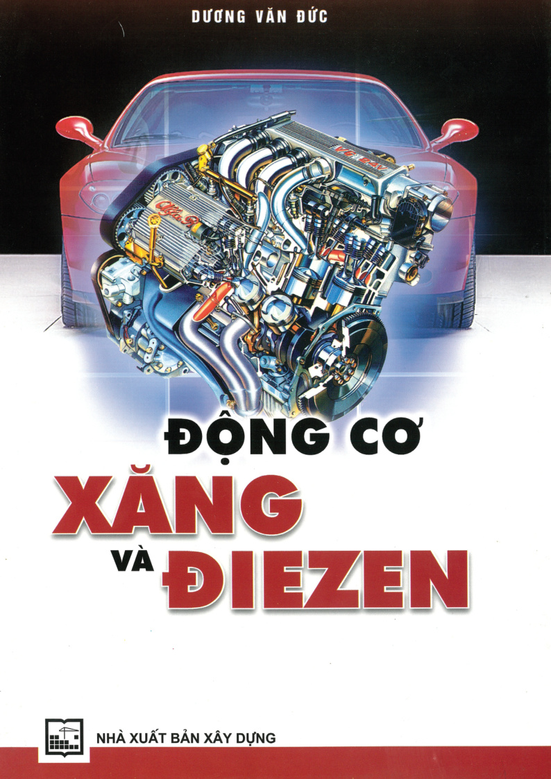 Động Cơ Xăng và Điezen