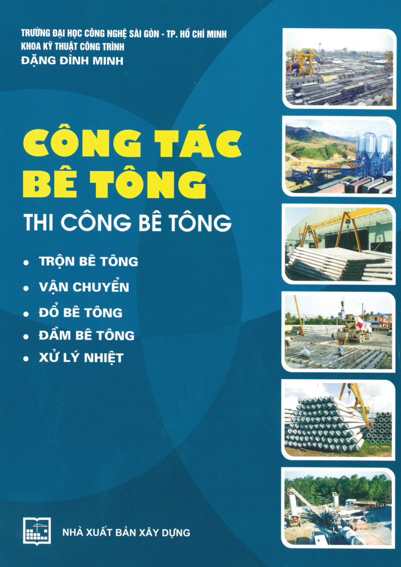Công Tác Bêtông, Thi Công Bêtông