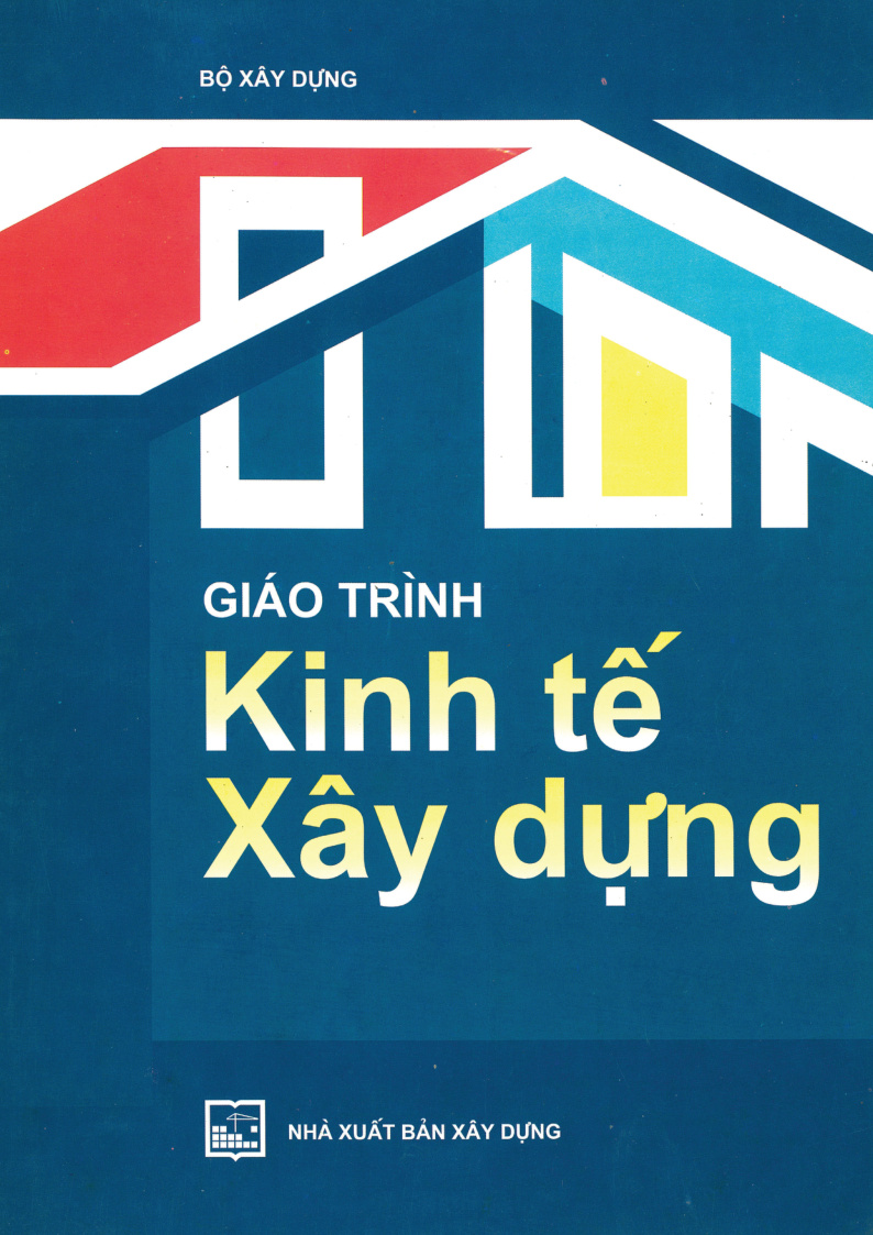 Giáo Trình Kinh Tế Xây Dựng