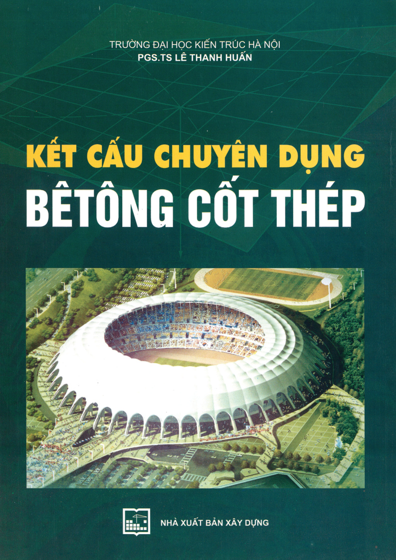 KẾT CẤU CHUYÊN DỤNG BÊ TÔNG CỐT THÉP