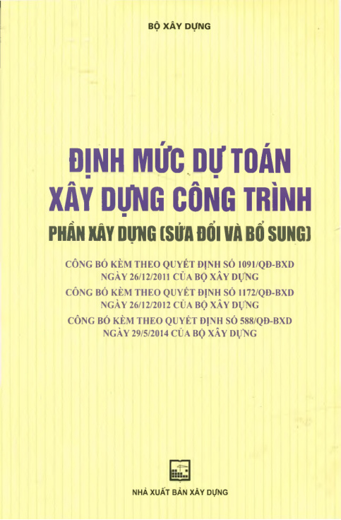 Định mức dự toán xây dựng công trình Phần xây dựng (sửa đổi và bổ sung)