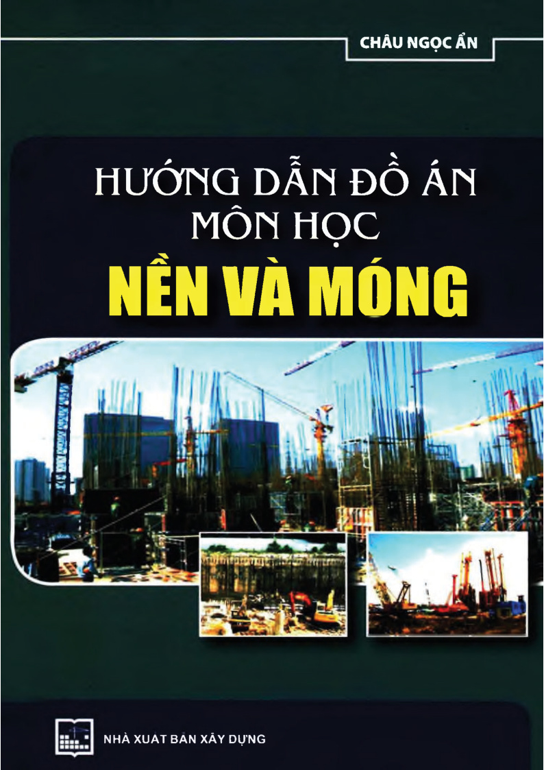 HƯỚNG DẪN ĐỒ ÁN MÔN HỌC NỀN VÀ MÓNG