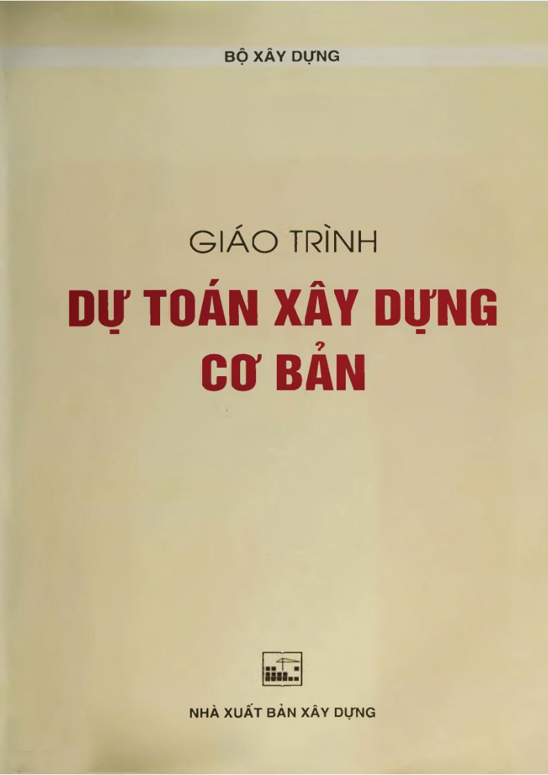 GIÁO TRÌNH DỰ TOÁN XÂY DỰNG CƠ BẢN