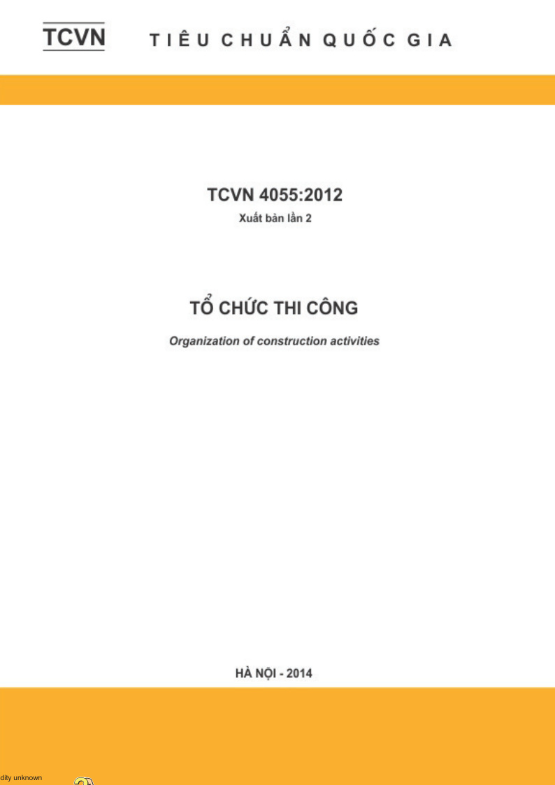 TCVN 4055:2012 Tổ chức thi công Organization of construction activities