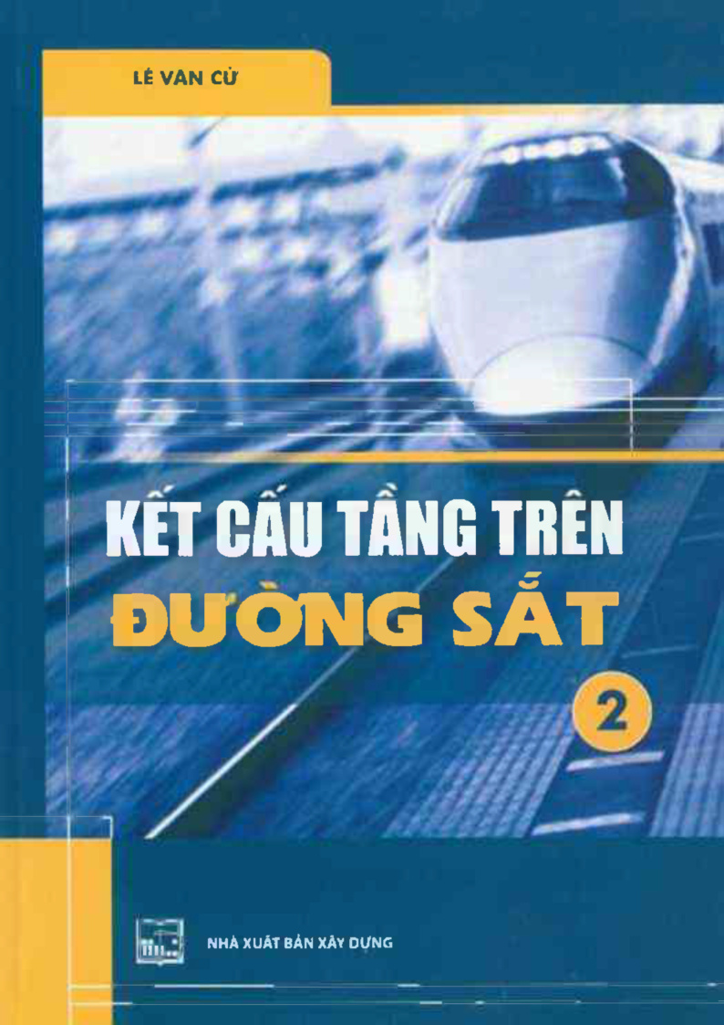 KẾT CẤU TĂNG TRÊN ĐƯỜNG SẮT 2