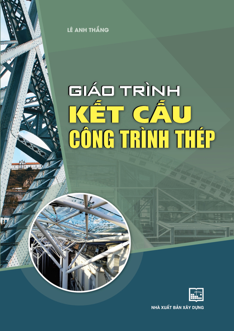 GIÁO TRÌNH KẾT CẤU CÔNG TRÌNH THÉP