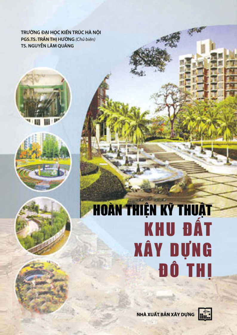 HOÀN THIỆN KỸ THUẬT KHU ĐẤT XÂY DỰNG ĐÔ THỊ