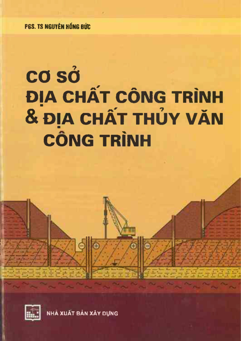 CƠ SỞ ĐỊA CHẤT CÔNG TRÌNH & ĐỊA CHẤT THỦY VĂN CÔNG TRÌNH