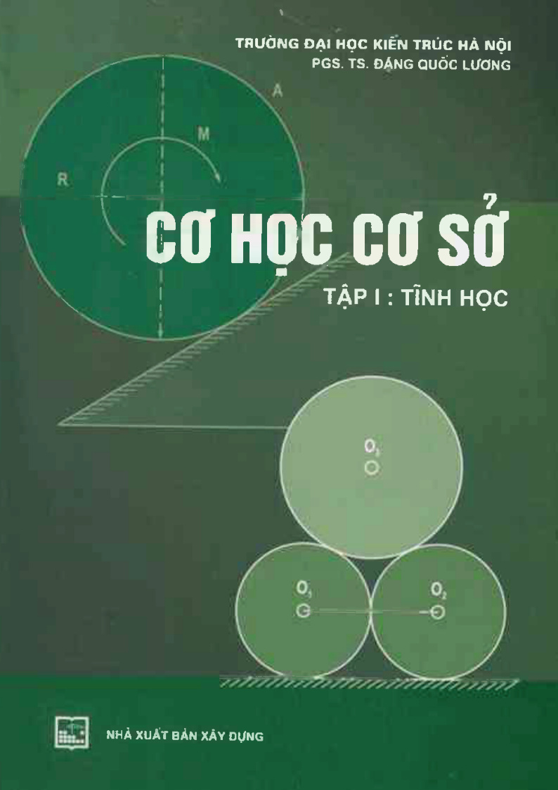 CƠ HỌC CƠ SỞ – TẬP I: TĨNH HỌC