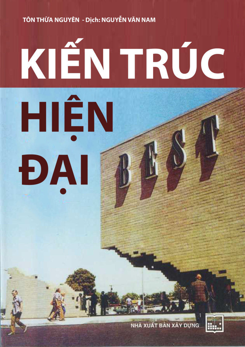 KIẾN TRÚC HIỆN ĐẠI
