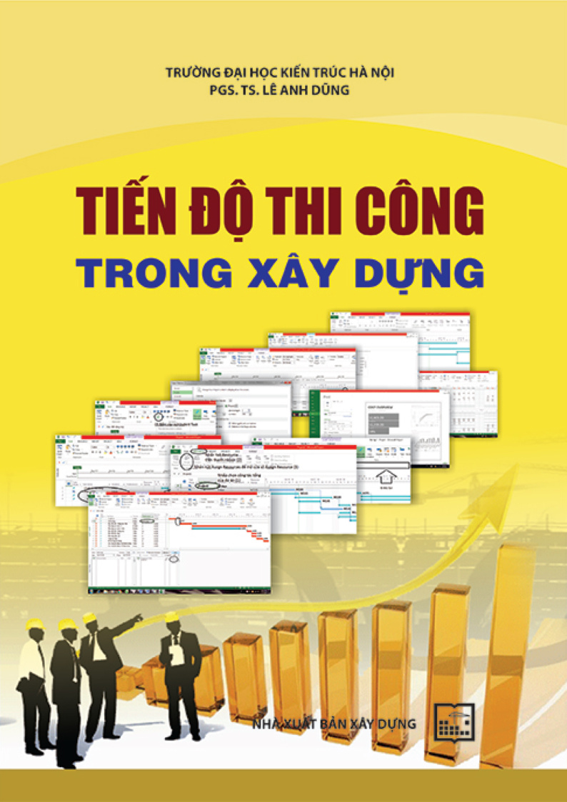 TIẾN ĐỘ THI CÔNG TRONG XÂY DỰNG