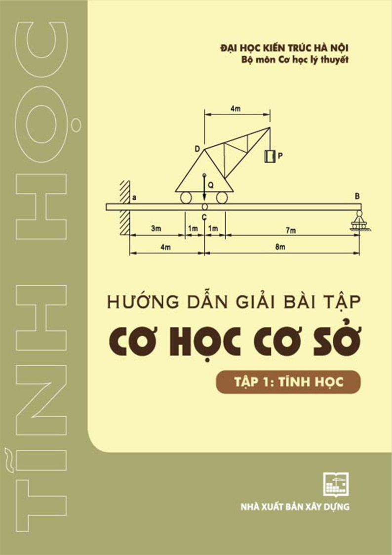 HƯỚNG DẪN GIẢI BÀI TẬP CƠ HỌC CƠ SỞ TẬP 1: TÍNH HỌC