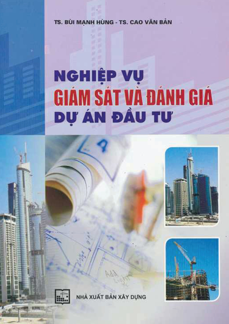 NGHIỆP VỤ GIÁM SÁT VÀ ĐÁNH GIÁ DỰ ÁN ĐẦU TƯ