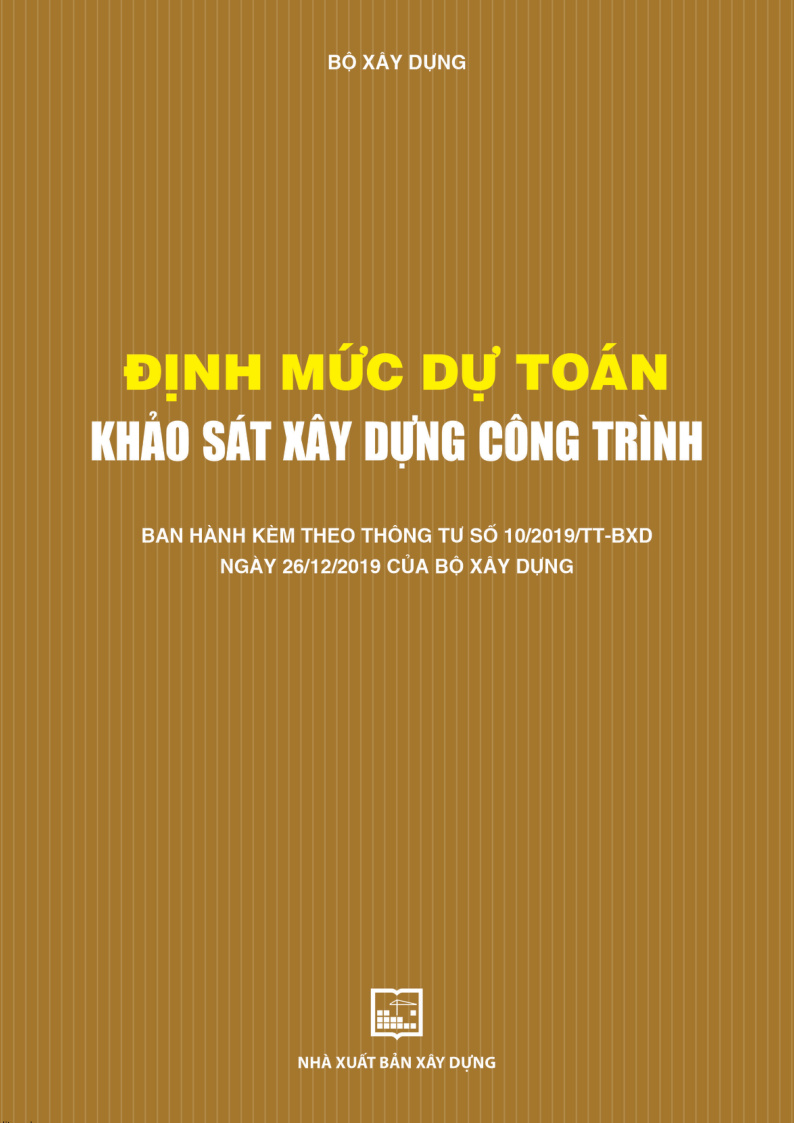 ĐỊNH MỨC DỰ TOÁN KHẢO SÁT XÂY DỰNG CÔNG TRÌNH