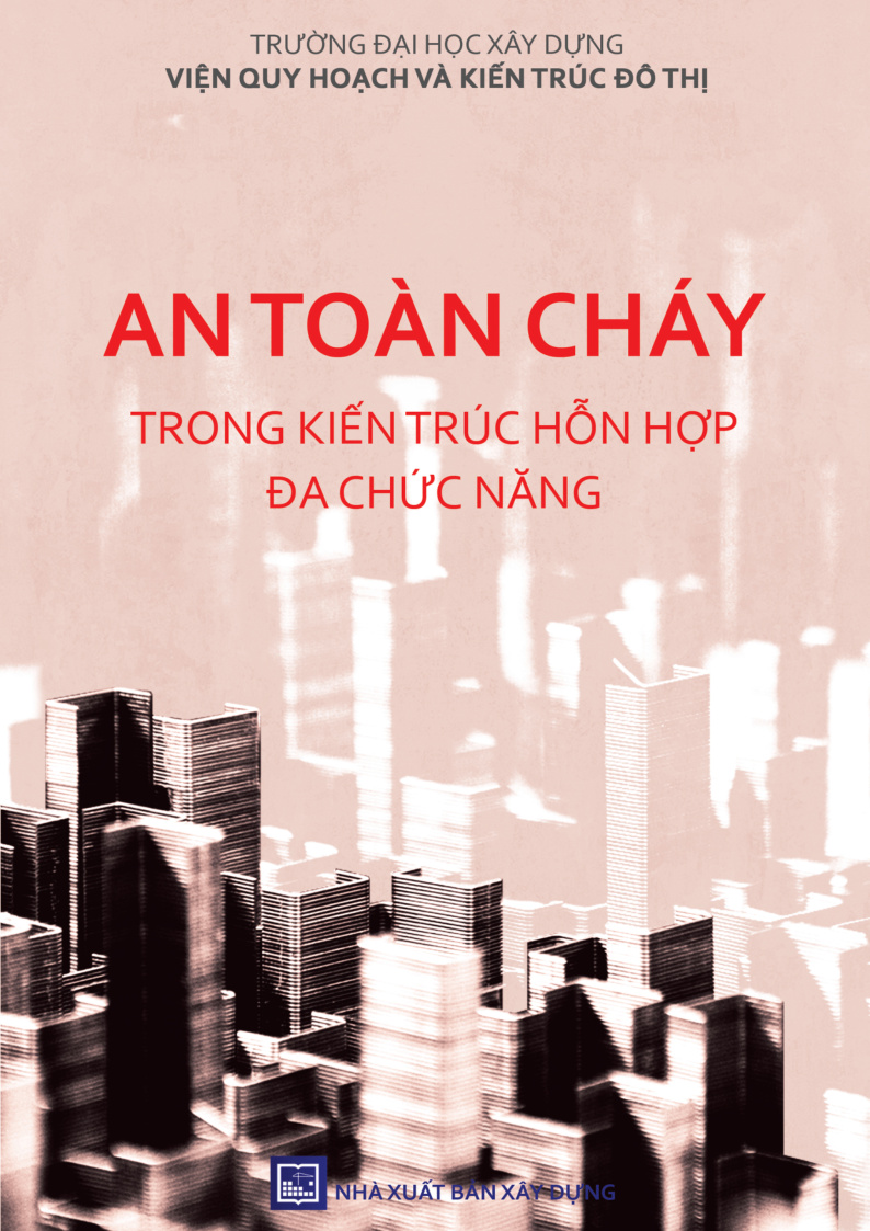 AN TOÀN CHÁY TRONG KIẾN TRÚC HỖN HỢP ĐA CHỨC NĂNG