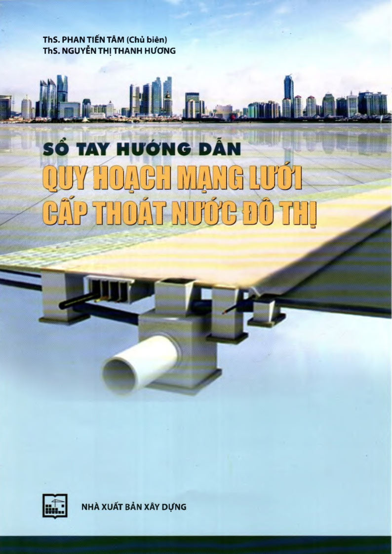 Số tay hướng dẫn quy hoạch mạng lưới cấp thoát nước đô thị