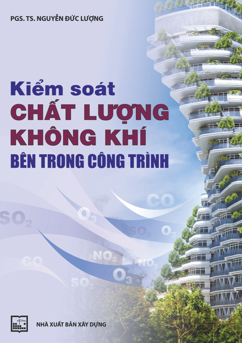 Kiểm soát CHẤT LƯỢNG KHÔNG KHÍ BÊN TRONG CÔNG TRÌNH