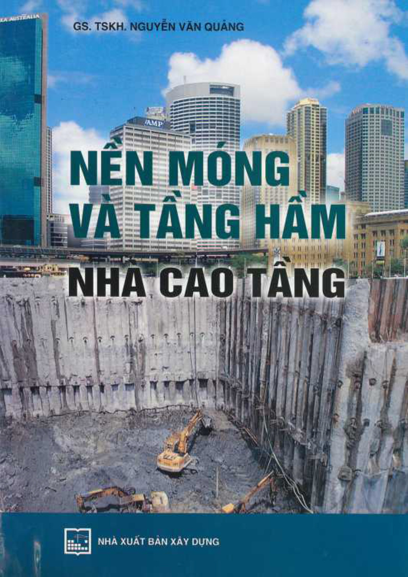 NỀN MÓNG VÀ TẦNG HẦM NHÀ CAO TẦNG