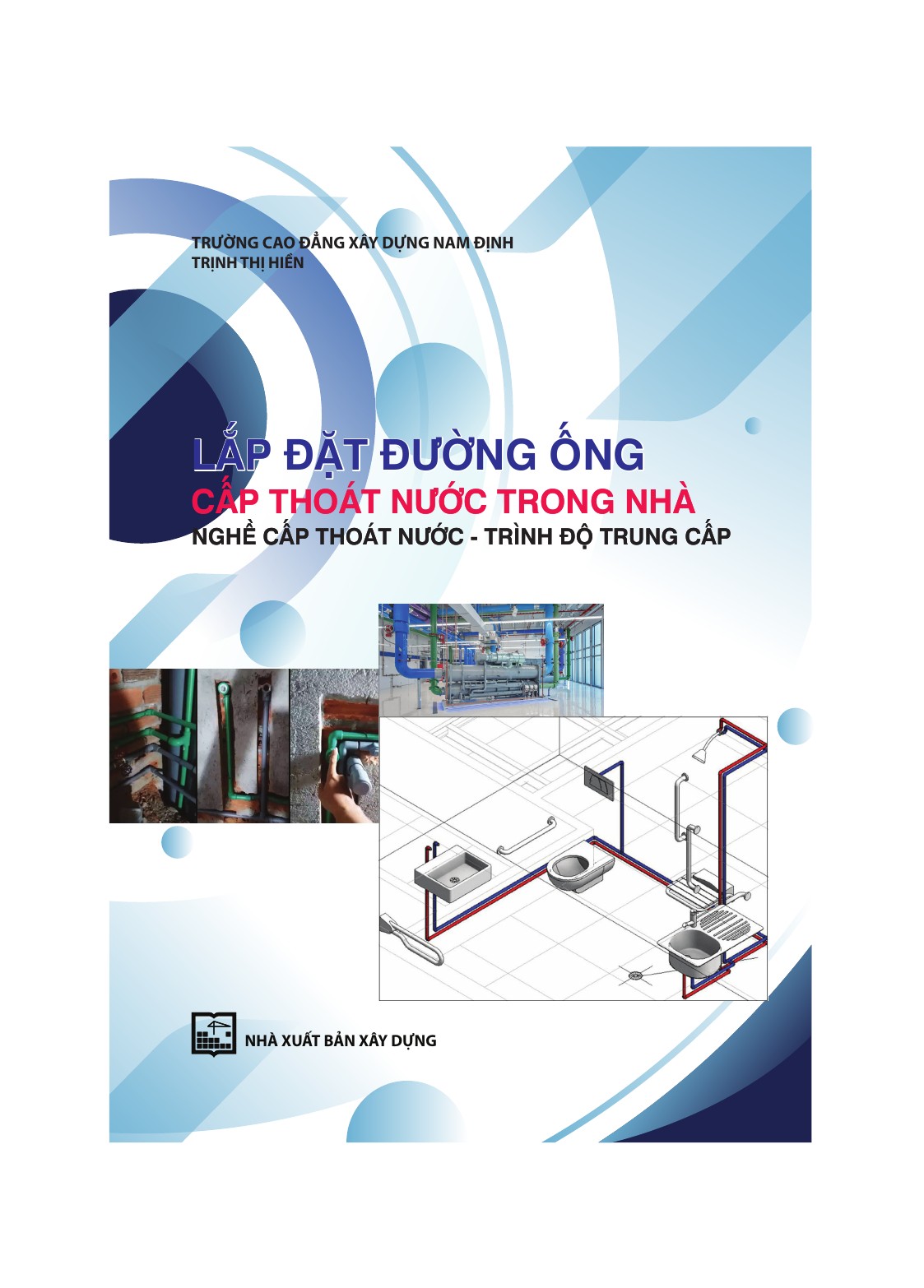Lắp đặt đường ống cấp thoát nước trong nhà – Nghề cấp thoát nước – Trình độ trung cấp