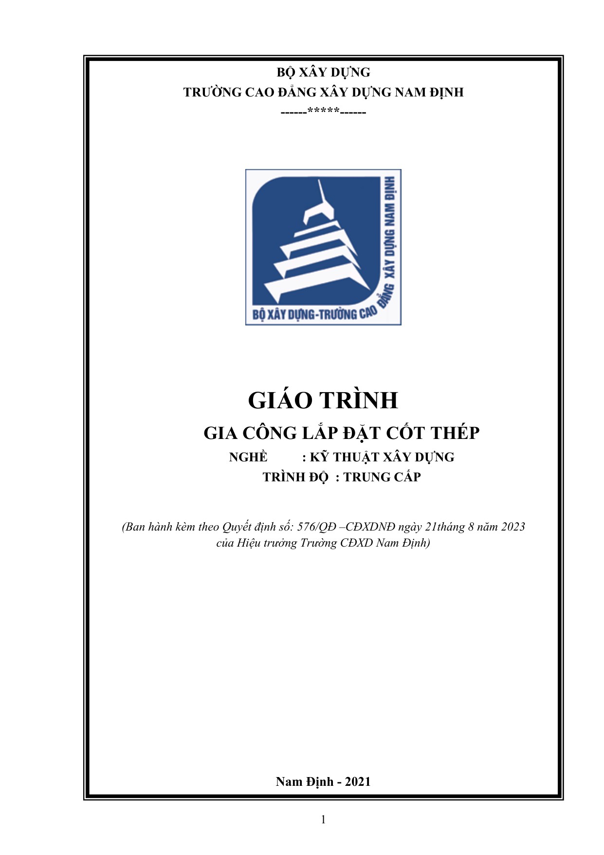 Gia công lắp đặt cốt thép – Nghề Kỹ thuật xây dựng Trình độ Trung cấp