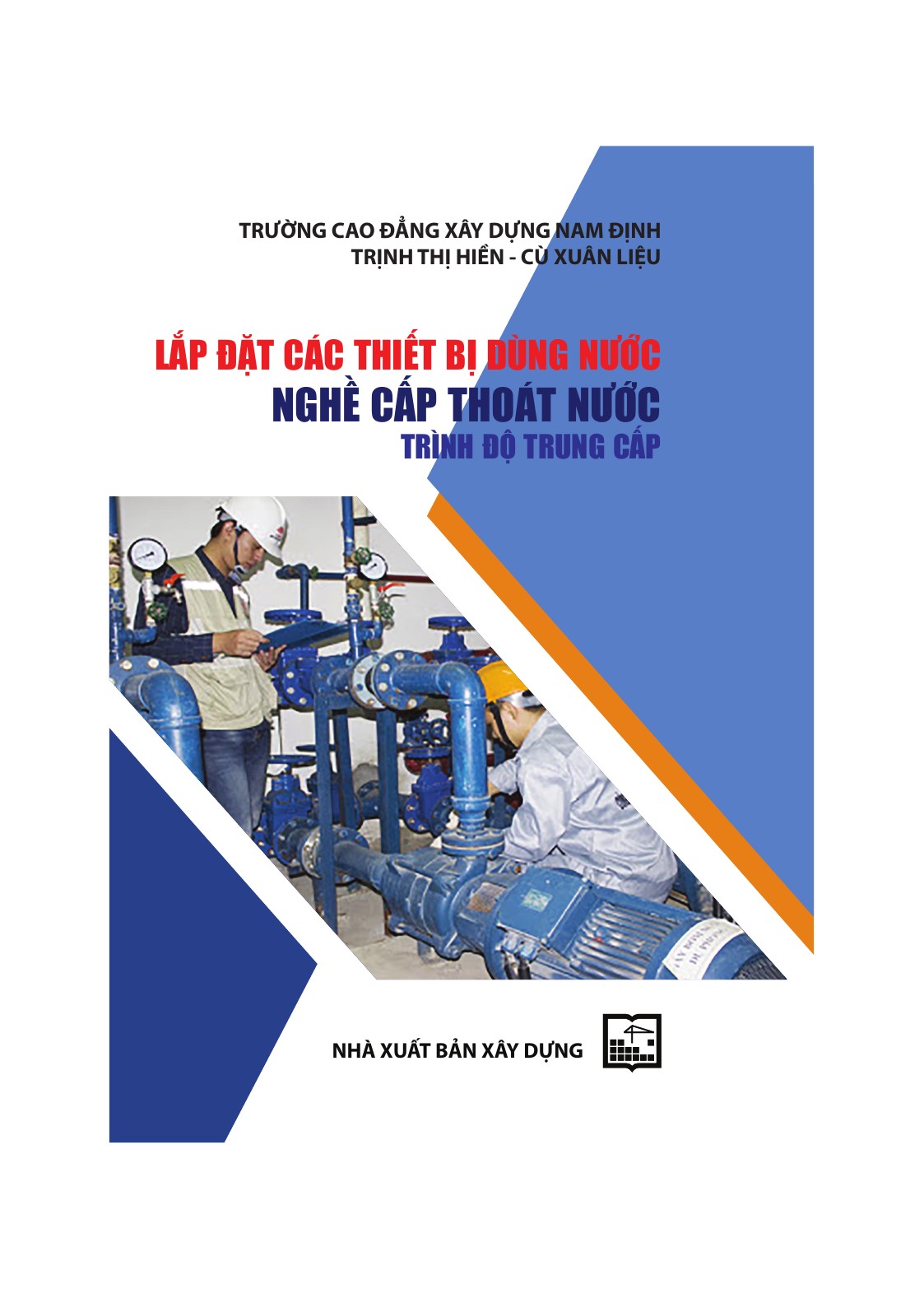 Lắp đặt các thiết bị dùng nước - Nghề cấp thoát nước – Trình độ trung cấp